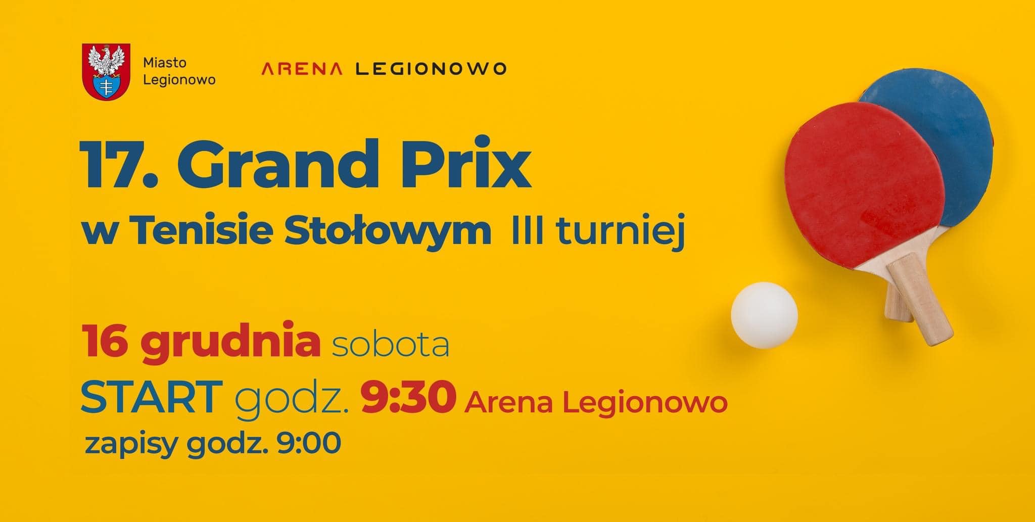 Plakat turnieju 16.12.2023 XVII Grand Prix w Tenisie Stołowym