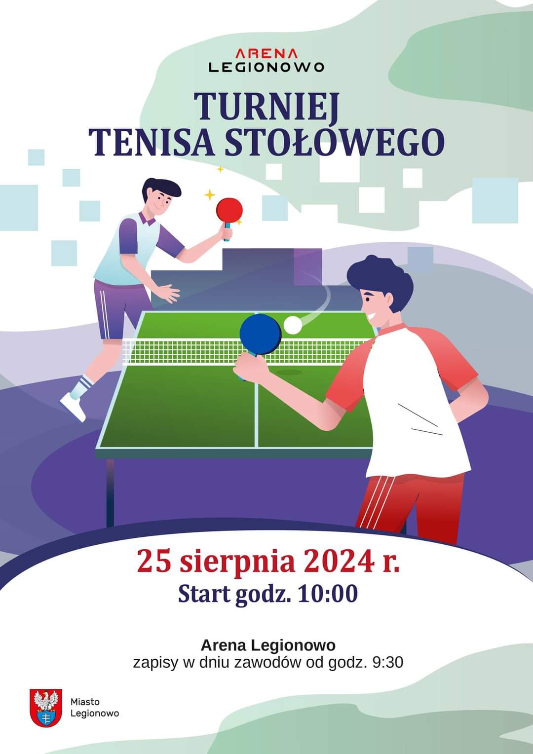 Plakat turnieju Letni turniej tenisa stołowego w Legionowie sierpień 2024